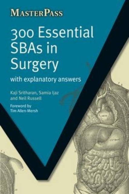 Book cover of: 300 Essential SBAs in Surgery