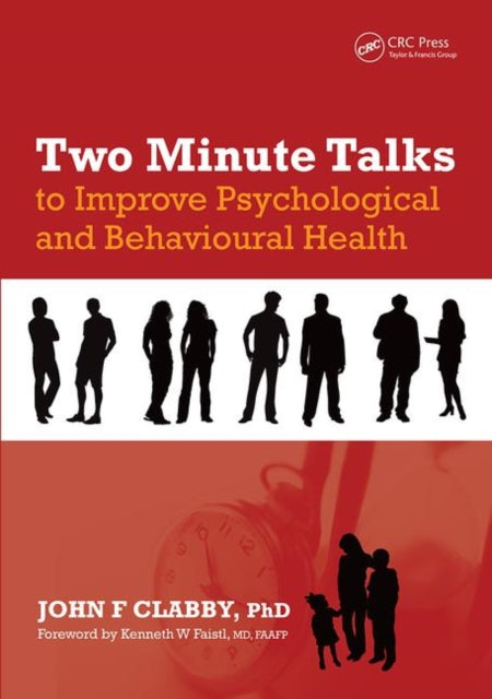 Book cover of: Two Minute Talks to Improve Psychological and Behavioral Health