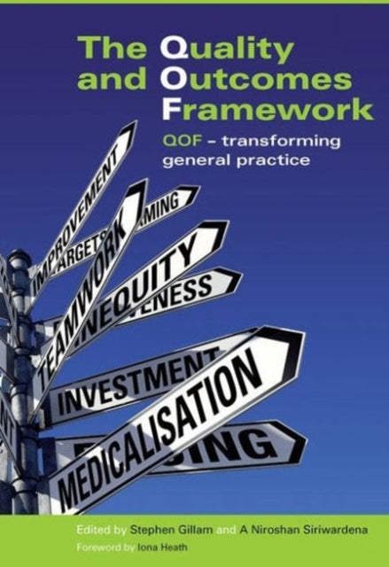Book cover of: Quality and Outcomes Framework. By: Stephen Gillam
