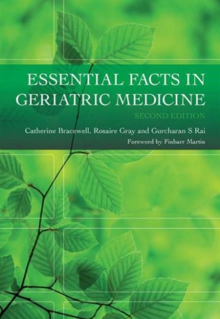 Book cover of: Essential Facts in Geriatric Medicine. By: Catherine Bracewell