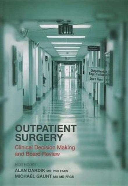 Book cover of: Outpatient Surgery. By: Alan Dardik