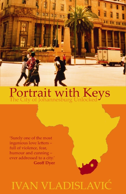 Book cover of: Portrait With Keys. By: Ivan Vladislavic