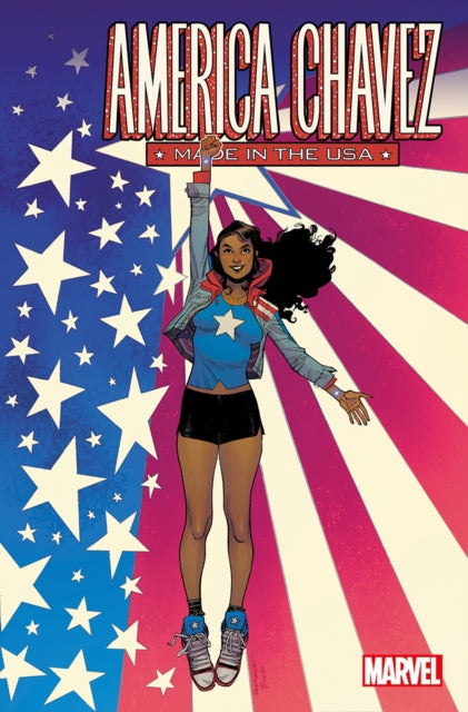 Book cover of: America Chavez: Made in the USA. By: Kalinda Vazquez