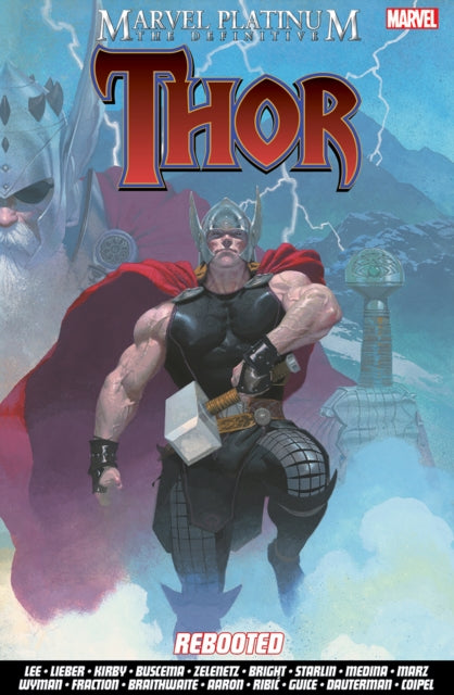 Book cover of: Marvel Platinum: The Definitive Thor Rebooted. By: Stan Lee