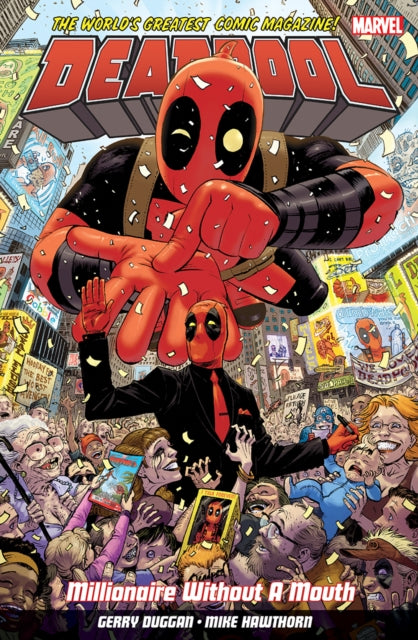 Book cover of: Deadpool: World's Greatest Millionaire Volume 1. By: Gerry Duggan