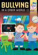 Book cover of: Bullying in a Cyber World - Early Years. By: RIC Publications