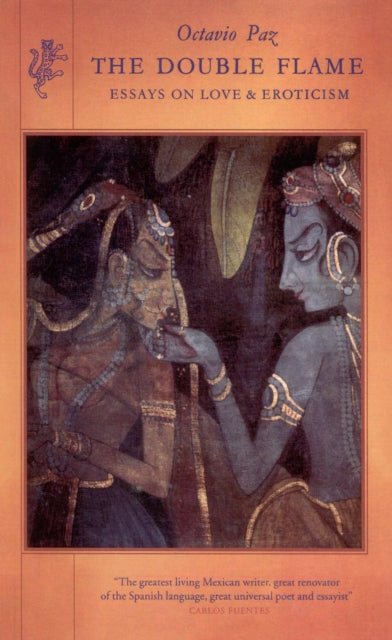 Book cover of: Double Flame. By: Octavio Paz