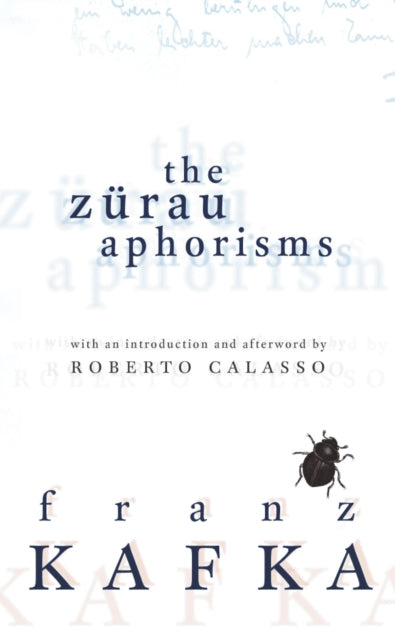 Book cover of: Zurau Aphorisms. By: Franz Kafka
