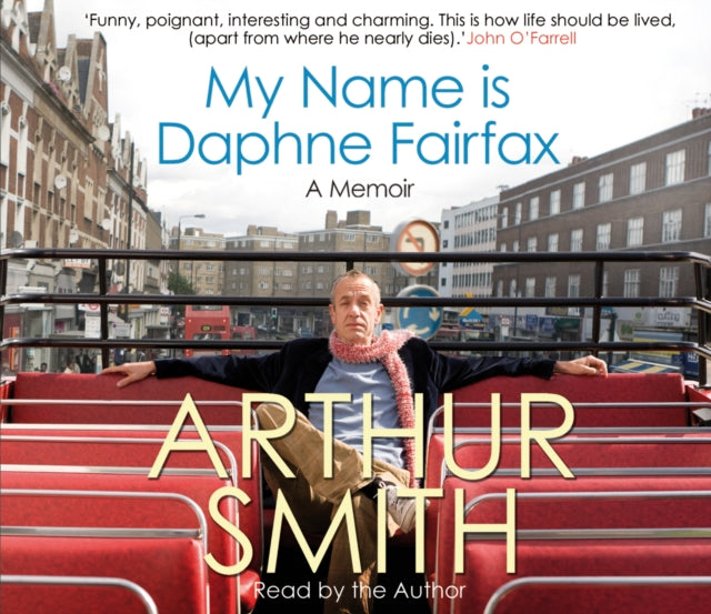 Book cover of: My Name is Daphne Fairfax. By: Arthur Smith