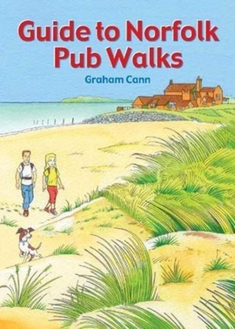 Book cover of: Guide to Norfolk Pub Walks