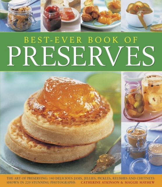 Book cover of: Best-ever Book of Preserves