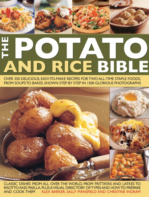 Book cover of: Potato and Rice Bible. By: Alex Barker