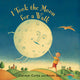 Book cover of: I Took the Moon for a Walk