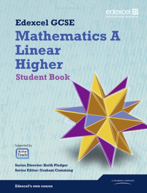 Book cover of: GCSE Mathematics Edexcel 2010: Spec A Higher Student Book. By: Keith Pledger