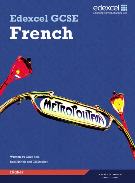 Book cover of: Edexcel GCSE French Higher Student Book
