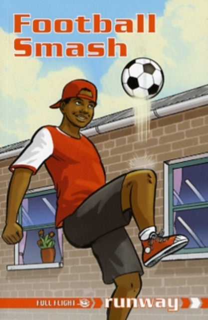 Book cover of: Football Smash. By: Zucker, Jonny, Orme, David