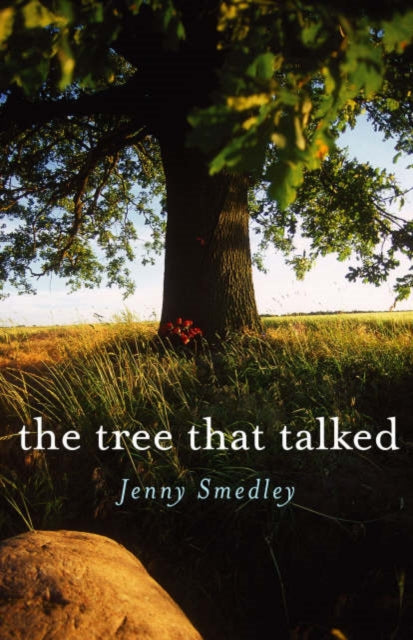Book cover of: Tree That Talked, The. By: Jenny Smedley