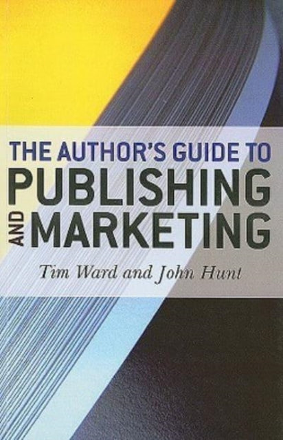 Book cover of: Author`s Guide to Publishing and Marketing, The