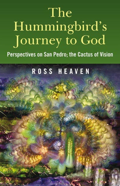 Book cover of: Hummingbird's Journey to God