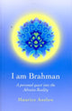 Book cover of: I Am Brahman – A personal quest into the Advaita Reality