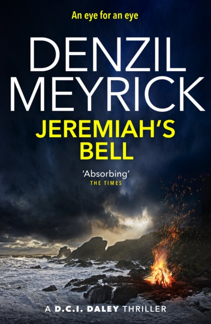 Book cover of: Jeremiah's Bell. By: Denzil Meyrick