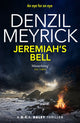 Book cover of: Jeremiah's Bell. By: Denzil Meyrick