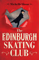 Book cover of: Edinburgh Skating Club. By: Michelle Sloan