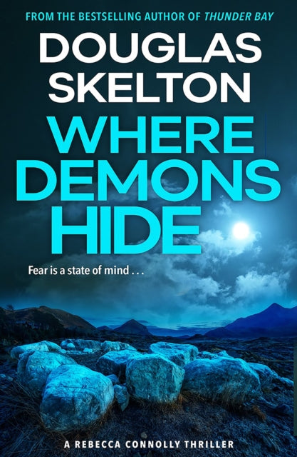 Book cover of: Where Demons Hide. By: Douglas Skelton