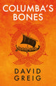 Book cover of: Columba's Bones. By: David Greig