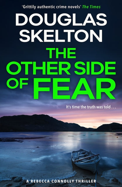 Other Side of Fear, A Rebecca Connolly Thriller 9781846977145 Douglas Skelton