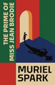 Prime of Miss Jean Brodie 9781846977183 Muriel Spark