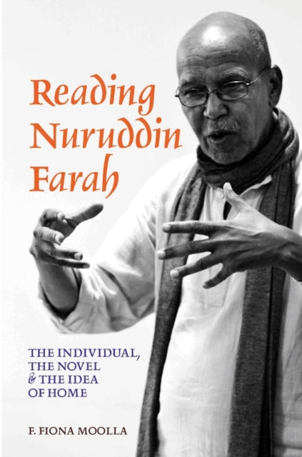 Book cover of: Reading Nuruddin Farah. By: F. Fiona Moolla