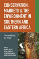 Book cover of: Conservation, Markets & the Environment in Southern and Eastern Africa. By: Michael Bollig