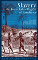 Book cover of: Slavery in the Great Lakes Region of East Africa