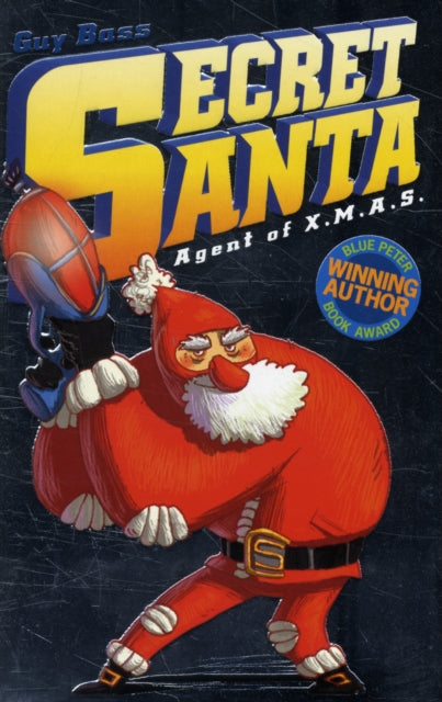 Book cover of: Secret Santa: Agent of X.M.A.S