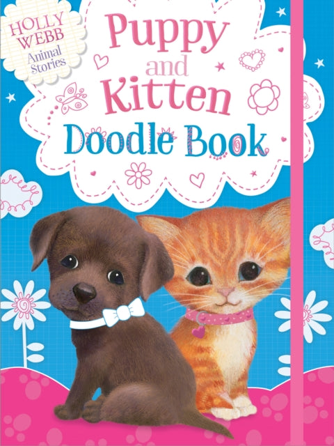 Book cover of: Puppy and Kitten Doodle Book. By: Holly Webb