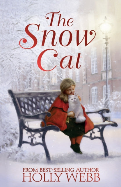 Book cover of: The Snow Cat. By: WEBB, HOLLY