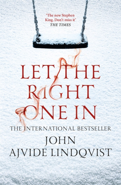 Book cover of: Let the Right One In