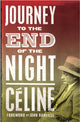 Journey to the End of the Night 9781847492401 Louis-Ferdinand Celine