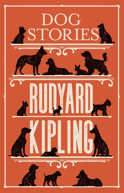 Dog Stories, Annotated Edition 9781847493972 Rudyard Kipling