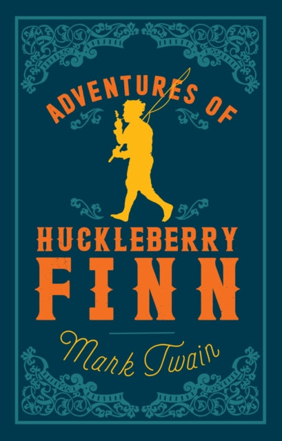 Book cover of: Adventures of Huckleberry Finn