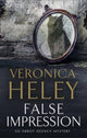 Book cover of: False Impression. By: Veronica Heley