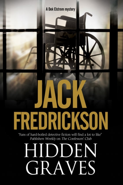 Book cover of: Hidden Graves. By: Jack Fredrickson