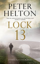 Book cover of: Lock 13. By: Peter Helton