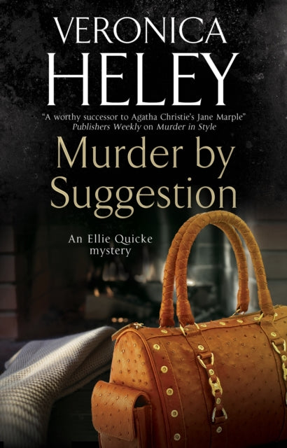 Book cover of: Murder by Suggestion. By: Veronica Heley