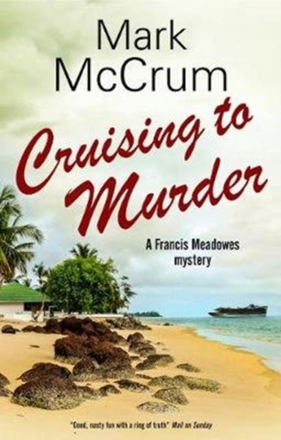 Book cover of: Cruising to Murder. By: Mark McCrum
