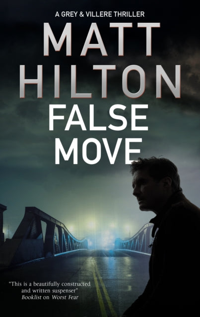 Book cover of: False Move. By: Matt Hilton
