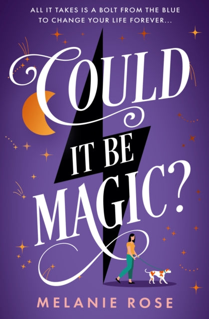 Book cover of: Could It Be Magic?. By: Melanie Rose