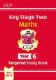 Book cover of: KS2 Maths Year 6 Targeted Study Book