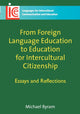 From Foreign Language Education to Education for Intercultural Citizenship